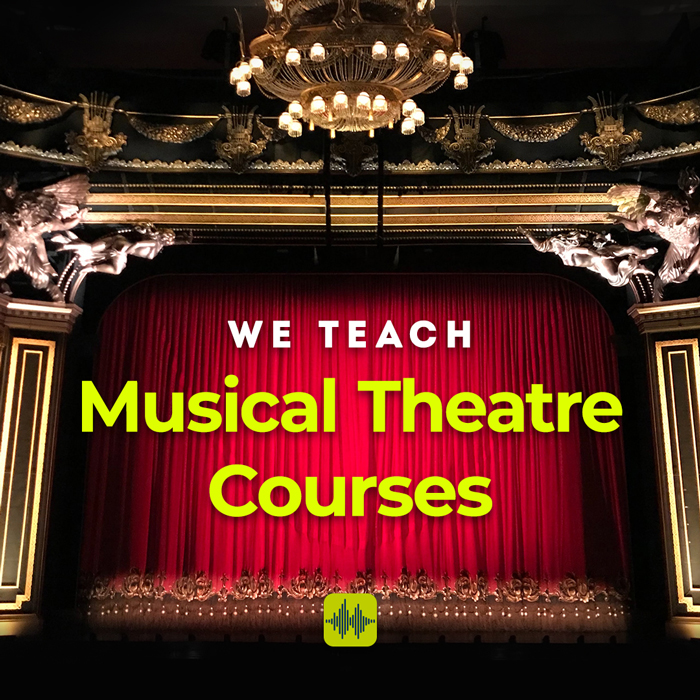 We Teach Musical Theatre Courses
